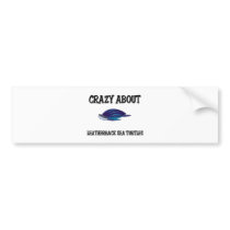 Crazy About Leatherback Sea Turtles bumper stickers