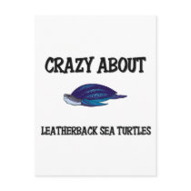 Crazy About Leatherback Sea Turtles postcards