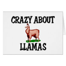 Crazy About Llamas Card