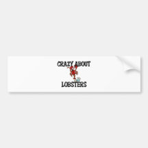 Crazy About Lobsters Bumper Sticker
