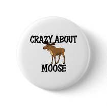 Crazy About Moose buttons