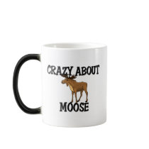Crazy About Moose mugs