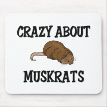 Crazy About Muskrats mousepads