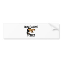 Crazy About Otters bumper stickers by AnimalShirts Crazy About Otters bumper stickers