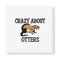 Crazy About Otters magnets by AnimalShirts Crazy About Otters magnets