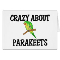 Crazy About Parakeets Cards