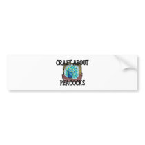 Crazy About Peacocks bumper stickers by AnimalShirts Crazy About Peacocks bumper stickers