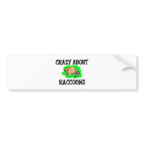 Crazy About Raccoons bumper stickers