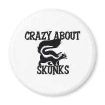 Crazy About Skunks magnets