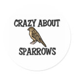 Crazy About Sparrows