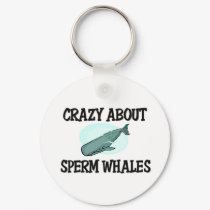 Crazy About Sperm Whales keychains