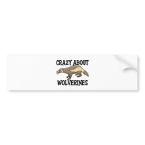 Crazy About Wolverines bumper stickers by AnimalShirts Crazy About Wolverines bumper stickers