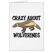 Crazy About Wolverines cards by AnimalShirts Crazy About Wolverines cards