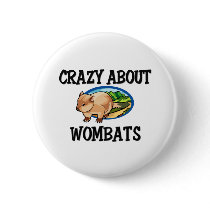 Crazy About Wombats buttons