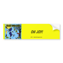 Crazy Bird Lady Design Bumper Stickers