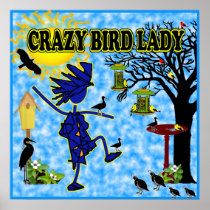 Crazy Bird Lady Design Print