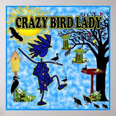 Crazy Bird Lady Design Print