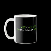 Crazy, but Harmless. mugs