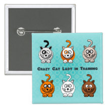 Crazy Cat Lady In Training Button