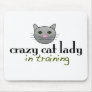 Crazy cat lady in training mouse mat