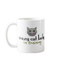 Crazy cat lady in training mugs