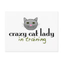 Crazy cat lady in training postcards