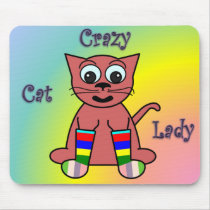 Crazy Cat Lady Mouse Pad