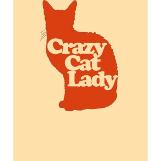 Crazy cat lady