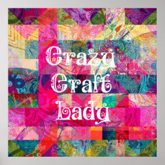 Crazy Craft Lady Colorful Pattern Vibrant Crafting Print