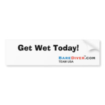 Crazy Diver Bare Diver, Get Wet Today! bumper stickers