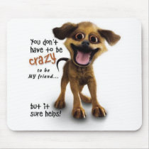 Crazy Dog mousepads by mercedes1979 Crazy Dog mousepads