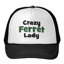 Crazy Ferret Lady Hats