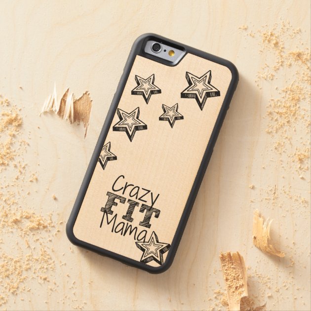 Crazy Fit Mama Carved Wood iPhone Case Carved® Maple iPhone 6 Bumper Case