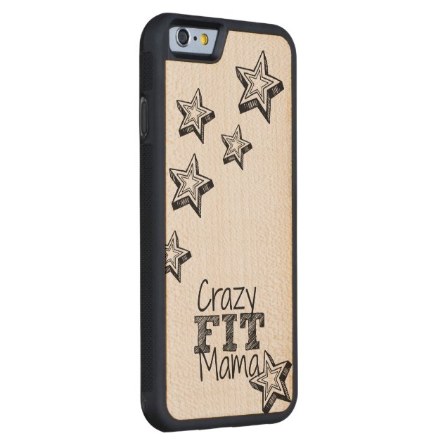 Crazy Fit Mama Carved Wood iPhone Case Carved® Maple iPhone 6 Bumper Case
