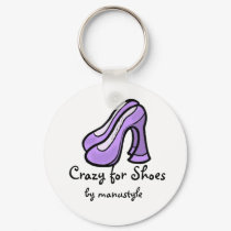 Crazy for Shoes keychain