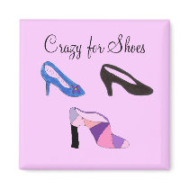 Crazy for Shoes - magnet
