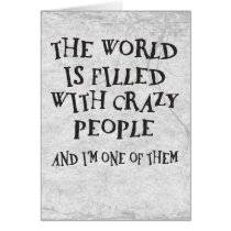 Crazy People Greeting Card