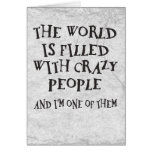 Crazy People Greeting Card