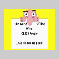 Crazy People  I'm One Of Them canvas prints