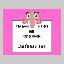 Crazy People  I'm One Of Them posters