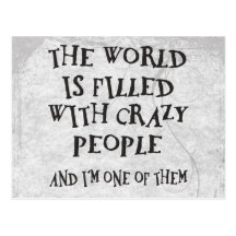 Crazy People Post Card