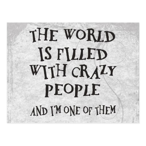 Crazy People Post Card