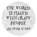 Crazy People stickers by SillyShirts Crazy People stickers