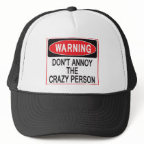 crazy person warning hat by SgtSchulz crazy person warning hat