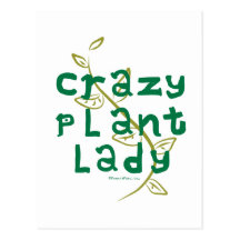 Crazy Plant Lady Postcard