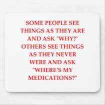 crazy psychiatrist joke mousepads