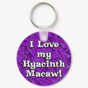 Crazy Purple I Love my Hyacinth Macaw Keychain by MenagerieMayhem Crazy Purple I Love my Hyacinth Macaw Keychain