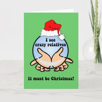 Crazy relatives Christmas cards