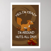 Crazy Squirrel Posters