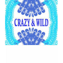 Crazy & wild t-shirt